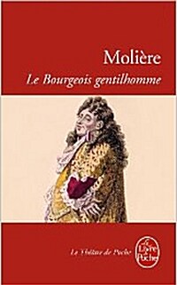 Le Bourgeois Gentilhomme (Paperback)