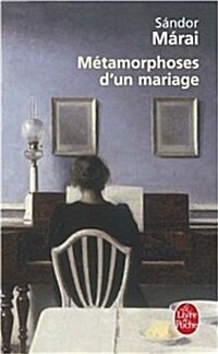 Metamorphoses D Un Mariage (Paperback)
