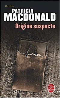 Origine Suspecte (Paperback)