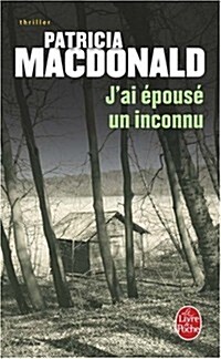 J AI Epouse Un Inconnu (Paperback)