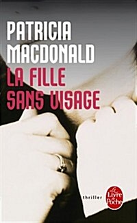 La Fille Sans Visage (Paperback)