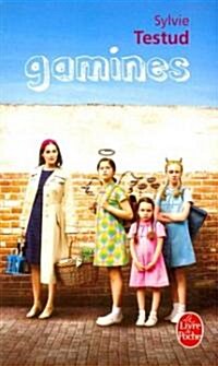 Gamines (Paperback)