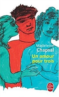 Un Amour Pour Trois (Paperback)