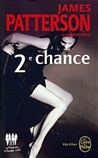 Deuxieme Chance (Paperback)