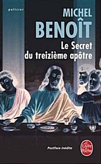 Le Secret Du Treizi?e Ap?re (Paperback)