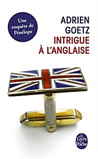 Intrigue ?lAnglaise (Paperback)