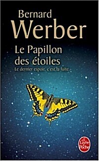 Le Papillon Des Etoiles (Paperback)