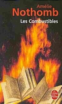 Les Combustibles (Paperback, 18th)