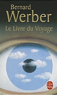Le Livre Du Voyage (Paperback)