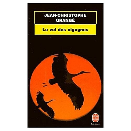 Le Vol Des Cigognes (Paperback)