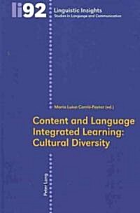 Content and Language Integrated Learning: Cultural Diversity (Paperback)