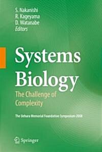 Systems Biology: The Challenge of Complexity (Hardcover)