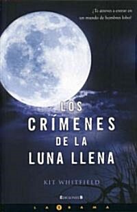 Cr-Menes de La Luna Llena (Paperback)