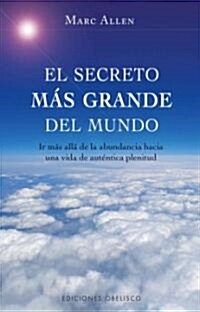 Secreto MS Grande del Mundo, El (Hardcover)