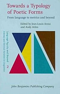Towards a Typology of Poetic Forms (Hardcover)