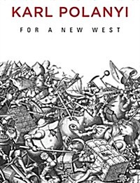 For a New West : Essays, 1919-1958 (Paperback)