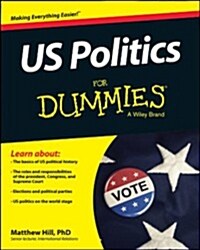 American Politics for Dummies (Paperback, UK ed)