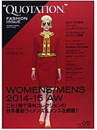 QUOTATION FASHION ISSUE vol.06 2014-15 AW TOKYO ([テキスト])
