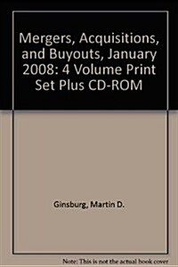Mergers, Acquisitions, and Buyouts: February 2008 Edition (4 Vols. Plus CD-ROM) (Hardcover, February 2008)