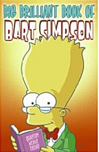 Big Brilliant Book of Bart Simpson (Paperback)