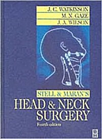 Stell & Marans Head and Neck Surgery (Hardcover, 4th, Updated, Subsequent)