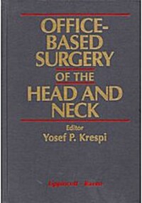 Office-Based Surgery of the Head and Neck (Hardcover)