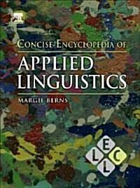 Concise Encyclopedia of Applied Linguistics (Hardcover)