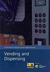 Vending and Dispensing (Paperback)