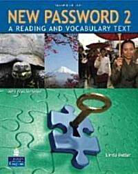 New Password 2: A Reading and Vocabulary Text [With CDROM] (Paperback, 2)