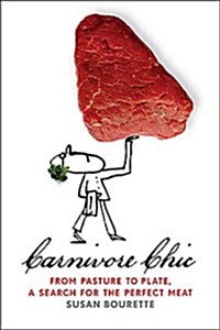Carnivore Chic (Paperback, Reprint)