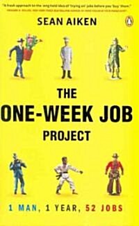 The One-Week Job Project (Paperback)