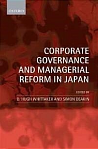 Corporate Governance and Managerial Reform in Japan (Hardcover, New)