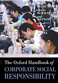 The Oxford Handbook of Corporate Social Responsibility (Paperback)