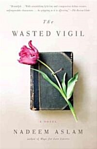 The Wasted Vigil (Paperback)