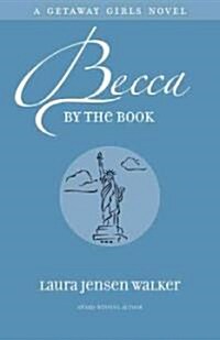 Becca by the Book (Paperback, 1st)