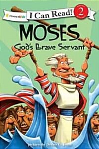 Moses, Gods Brave Servant: Biblical Values, Level 2 (Paperback)