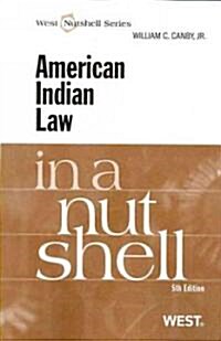 American Indian Law in a Nutshell (Paperback, 5th)