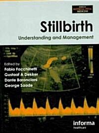 Stillbirth : Understanding and Management (Hardcover)