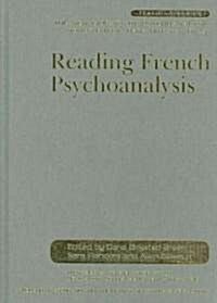 Reading French Psychoanalysis (Hardcover)