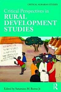 Critical Perspectives in Rural Development Studies (Hardcover, 1st)