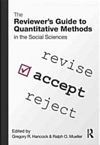 The Reviewers Guide to Quantitative Methods in the Social Sciences (Hardcover)