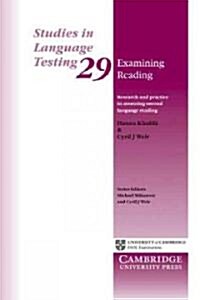 Examining Reading : Research and Practice in Assessing Second Language Reading (Paperback)