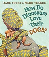 [중고] How Do Dinosaurs Love Their Dogs? (Board Books)