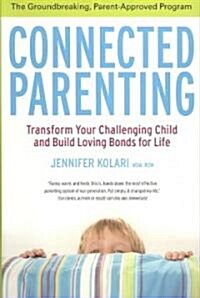 Connected Parenting (Hardcover)