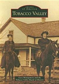 Tobacco Valley (Paperback)