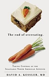 End of Overeating (Hardcover)