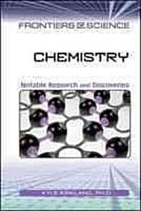 Chemistry: Notable Research and Discoveries (Hardcover)