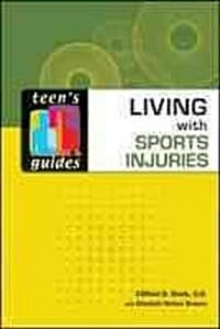 Living With Sports Injuries (Hardcover)