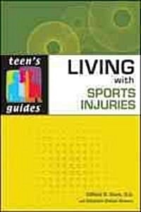 Living with Sports Injuries (Paperback)