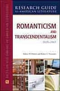 Romanticism and Transcendentalism, 1820-1865 (Hardcover)